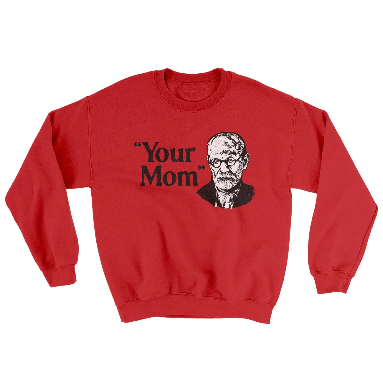 Your Mom - Freud Ugly Sweater